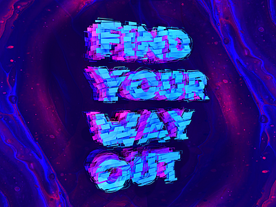 Find your way out 3d art cg cinema4d color composition illustration type typography