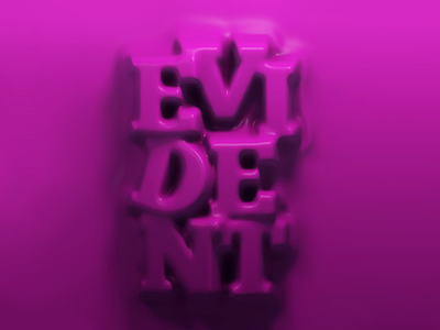 Evident 3d c4d cinema4d color composition design type typography