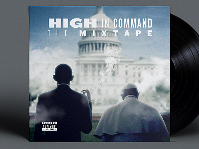 HIGH IN COMMAND. barack ganja joke marijuana mixtape obama pope pope francis president unilad weed