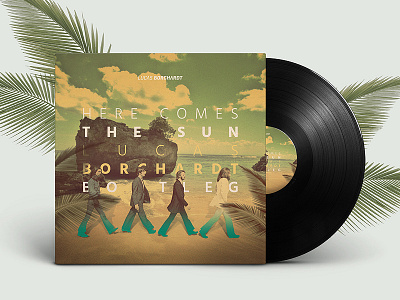 "Here Comes The Sun" Remix album cover beatles bootleg mixtape remix sun tropical vinyl