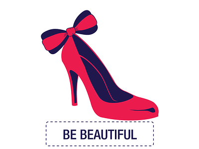 Be Beautiful ballerina beauty blue bow design diva fashion flat girly heels icon illustration pink sandal shoe type typography vector