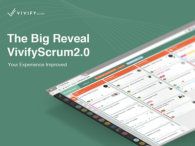 The Big Reveal, VivifyScrum 2.0 interface kanban management material online scrum tool ui usability ux web