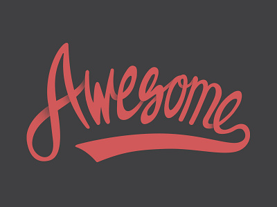 Awesome hand lettering