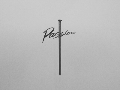 'Passion' logo design branding church cross design easter gospel jesus logo nail passion