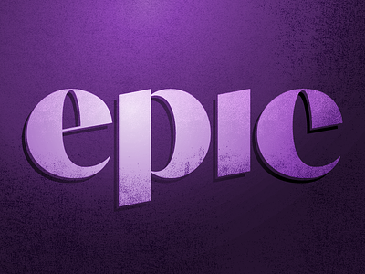 Epic Type 2 contrast graphic lettering texture type
