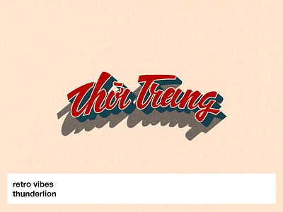 Some retro vibes old saigon retro lettering saigon viet nam vietnam vietnamese việt nam