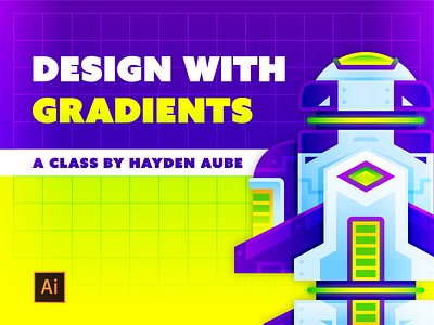 Design with Gradients alien design education gradients illustration lighting process skillshare space spaceship tutorial vector