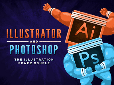 Illustrator & Photoshop: The Illustration Power Couple education flex illustrator muscle photoshop skillshare texture tutorial workout