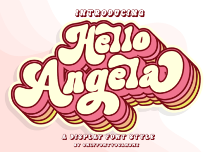 Hello Angela Font 3d animation branding font graphic design logo motion graphics ui