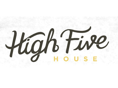 Highfive House