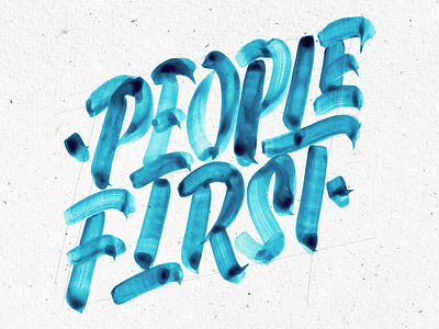 People First aquarell brush bulgaria cards custom custom lettering custom type first four plus ivaylo nedkov lettering people sofia studio texture typography value watercolor
