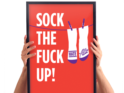 Sock The Fuck Up ivaylo nedkov poster print socks typography