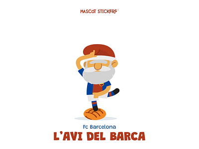 Mascot Stickers - L'Avi del Barca 2d after effect animation barcelona champions league character design characters club design flat football icon illustration mascot messi motion graphic soccer vector