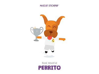 Mascot Stickers - Perrito 2d animation art champions league character design characters design flat icon icons illustration logo motion motion graphic movie real madrid soccer stickers vector vector art