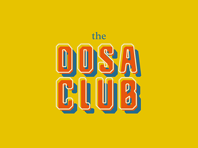 Dosa Club club design food icon illustration india logo retro stamp type typography