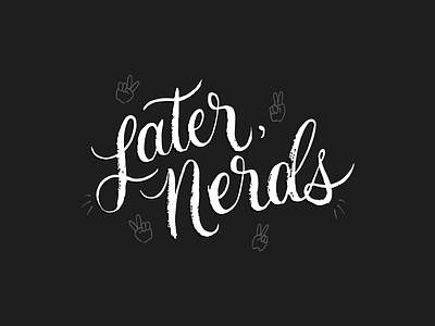 laterz. art brush script design handlettering illustration lettering script texture type typography vector