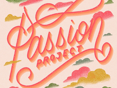 Passion Project Lettering