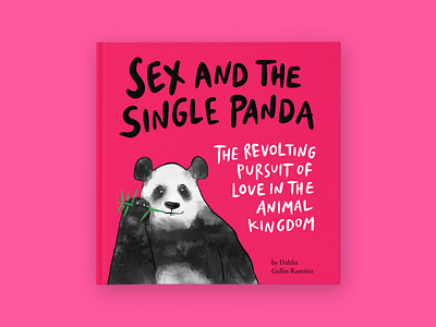 Sex and the Single Panda art book book cover illustration lettering panda publishing
