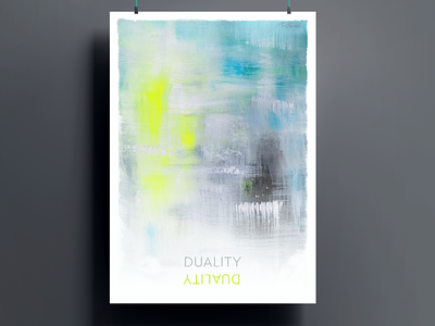 Duality dailyposter graphic design painting poster