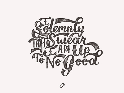 I Solemnly Swear design hand drawn hand letter harry lettering potter quote typography
