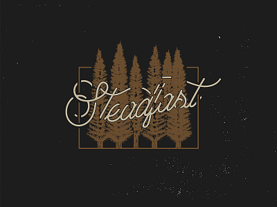 Steadfast custom design font forest hand crafted handmade t shirt trees typography