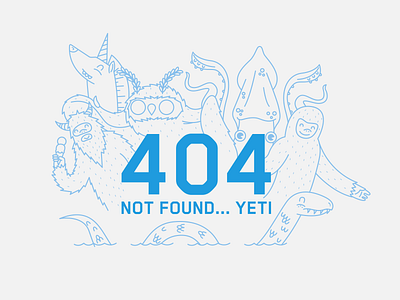 404 error big foot giant squid moth man nessy unicorn yeti