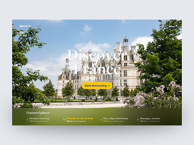 Discover France — Landing page & home page explore france header design landing page travel ui ux