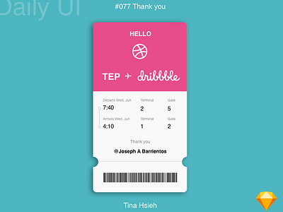 daily UI #077 Thank you 077 daily ui dribbble graphic design sketch thank you tickets ui ui design uiux