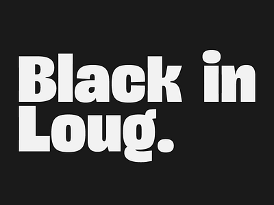 Loug Black Typeface