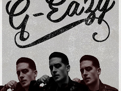 G-EAZY Poster geazy graphic design music poster screen print texture