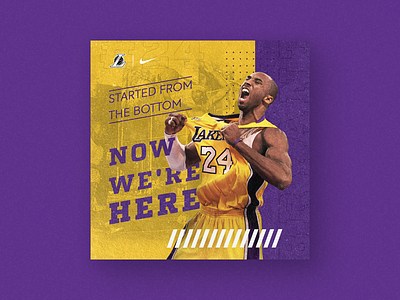 Started From the Bottom basketball design graphic design kobe bryant player post social media sports typography