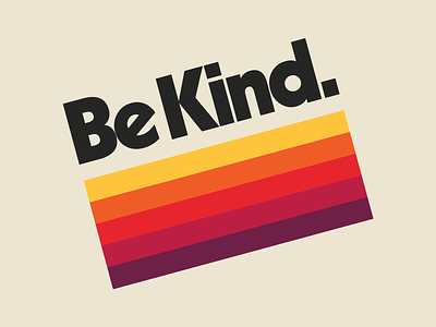 BE KIND. V2 bekind branding design illustration illustrator inspirational logo logo design typography vector