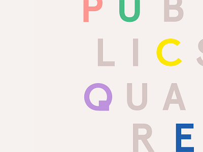 Circle and the Square color identity public space typography