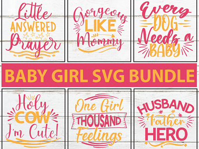 Baby Girl SVG Bundle creative design creative designer design graphic design illustration logo retro svg t shirt typography vector