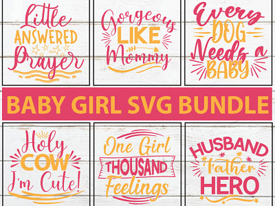 Baby Girl SVG Bundle