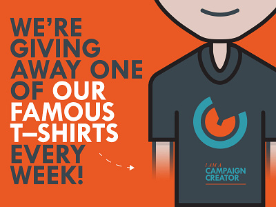 Campaign Creators Free T– Shirt