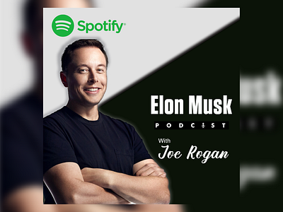 Elon Musk Podcast with Joe Rogan adobephotoshop artwork desin for podcast dribble design elon musk graphic design grapics podcast podcast artwork podcast cover art podcast design social media treding podcast ui