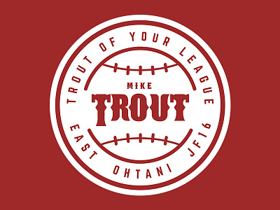 Trout Of Your League badge baseball fantasyteam illustration mlb trout vector