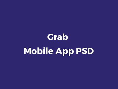 Grab – Mobile App PSD Template Newest Design