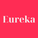 Eureka