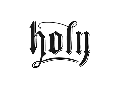 Holy black and white blackletter church easter hand drawn holy typography