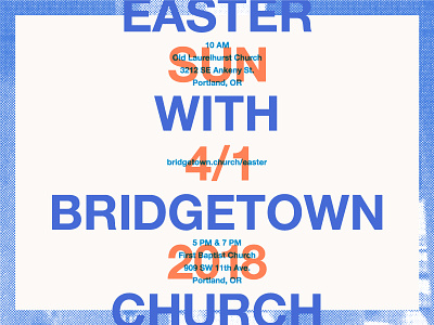 Easter With Bridgetown Church bridgetown church church easter halftone layout portland
