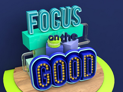 Focus on the good 3d type 3dillustration blue c4d cinema 4d design tipography wood