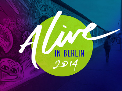 Alive Dribbble branding conference hand drawn typography