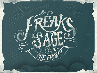 The Freaks, The Sage & The Phony church decorative handwritten message narrative rough series tfhny