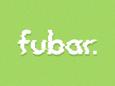 Fubar Logo- experimenting with distortion techniques branding distortion flat fubar logo modern noise simple