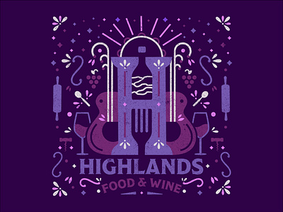 Highlands Food & Wine Festival 2019 2019 branding branding system campaign color design festival folk food icon identity illustration logo music pattern type typography vector wine
