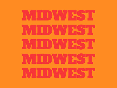 Midwest charming color design hard working heartland identity midwest midwestern roots the best type typography