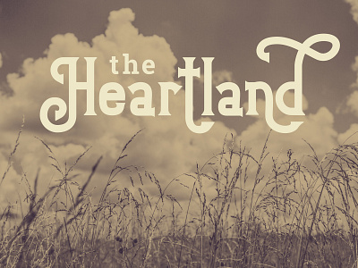 The Heartland color country design field hand lettering heartland home lettering letters midwest sketch the heartland type typography vector