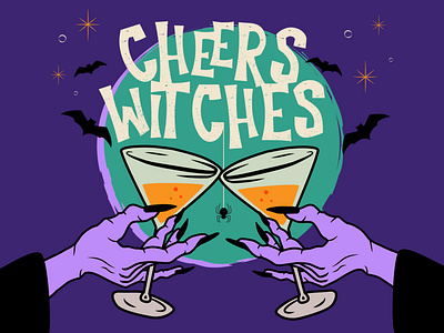 Cheers Witches cheers color design drinks halloween halloween design halloween party happy halloween holiday illustration sketch texture type typography vector witch